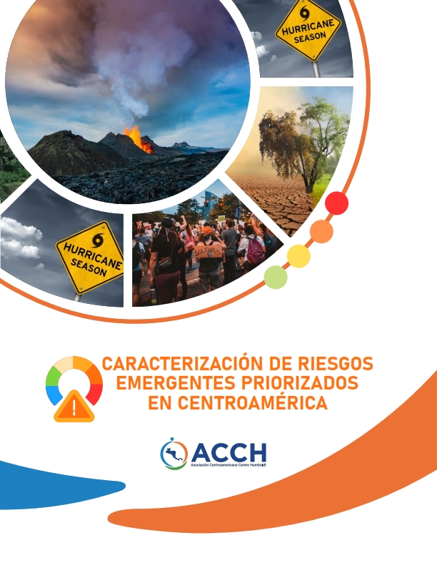 Caracterización de Riesgos Emergentes Priorizados en Centroamérica