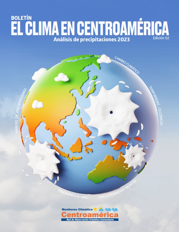 Boletín el Clima en Centroamérica: Análisis de precipitaciones 2023