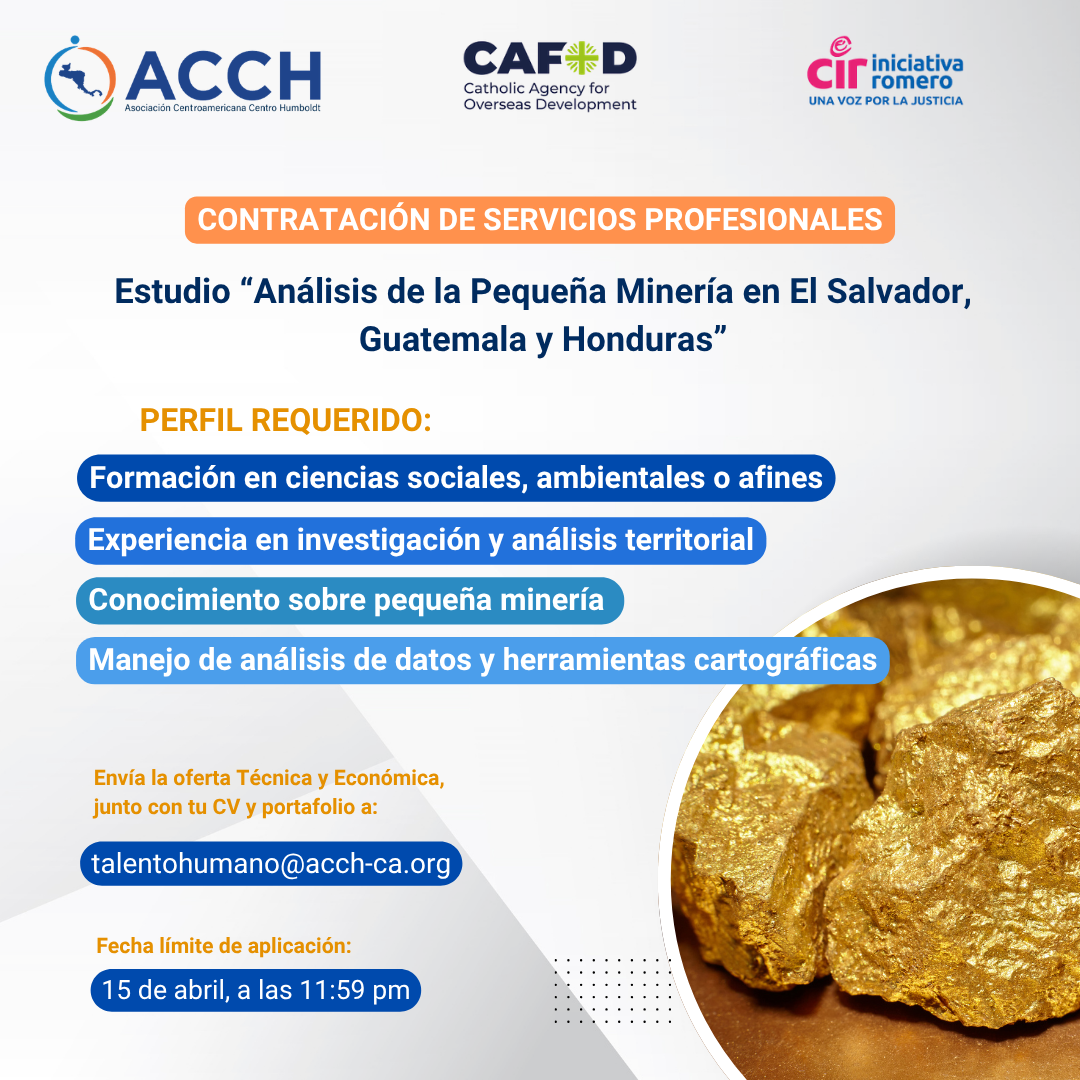 Términos de Referencia para la elaboración del Estudio “Análisis de la Pequeña Minería en El Salvador, Guatemala y Honduras”